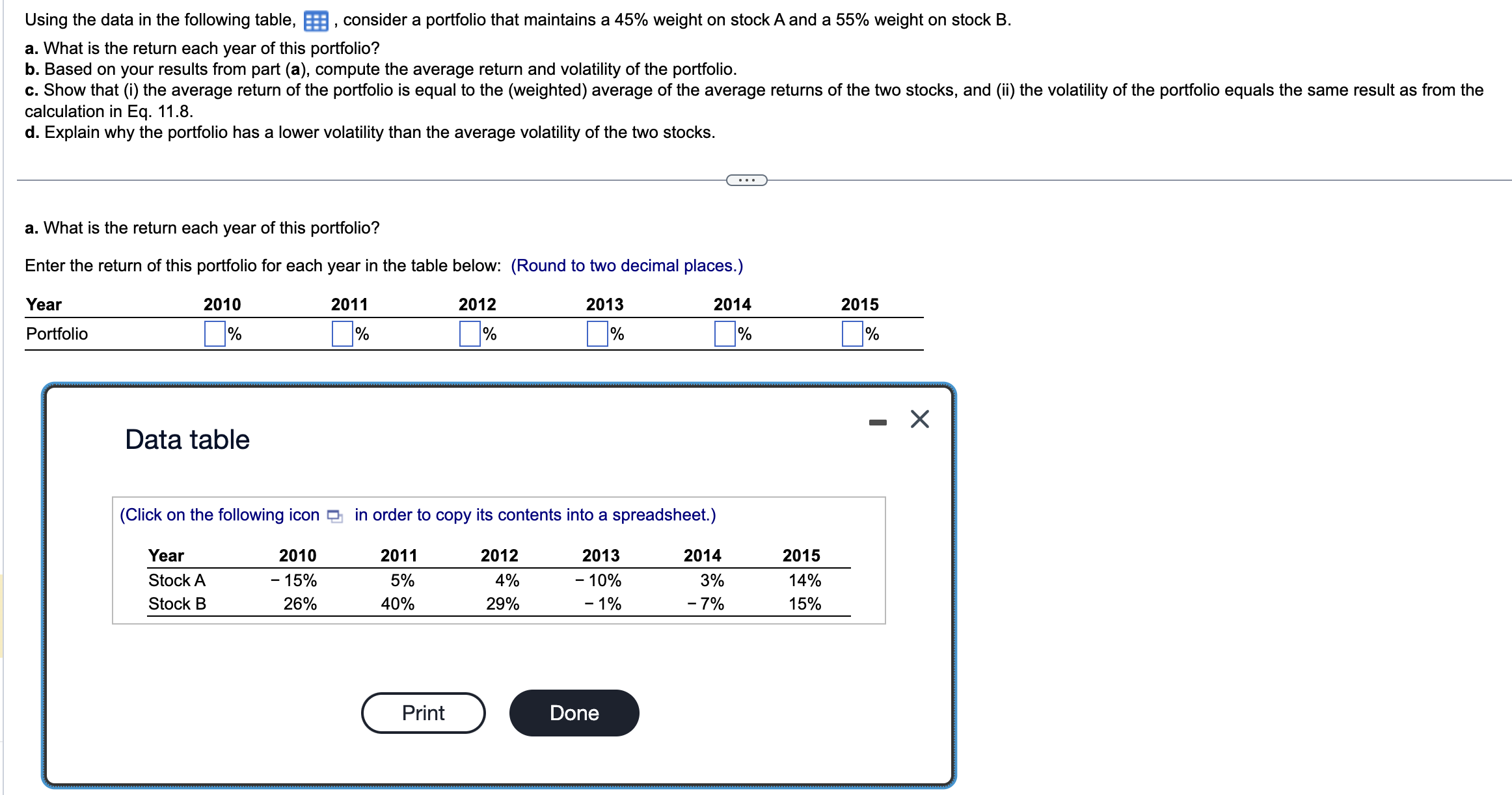  Using the data in the following table, , consider a portfolio