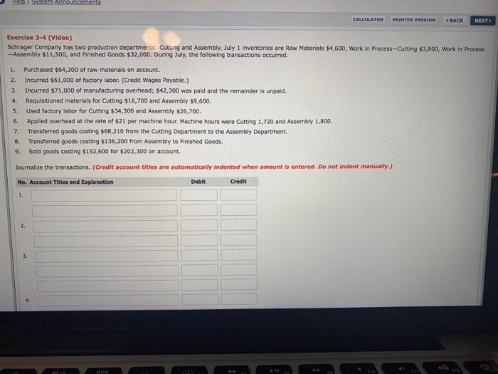 he System announcements CALCULATOR PRINTER VERSION BACK NEXT 1. 3. Exercise