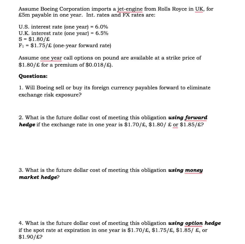 Chapter 10 additional: U.S. interest rate (one year) =6.0% U.K. interest rate