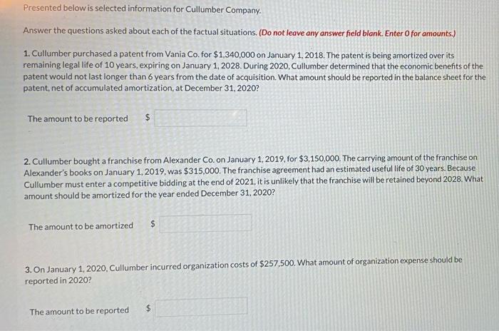  Presented below is selected information for Cullumber Company. Answer the questions