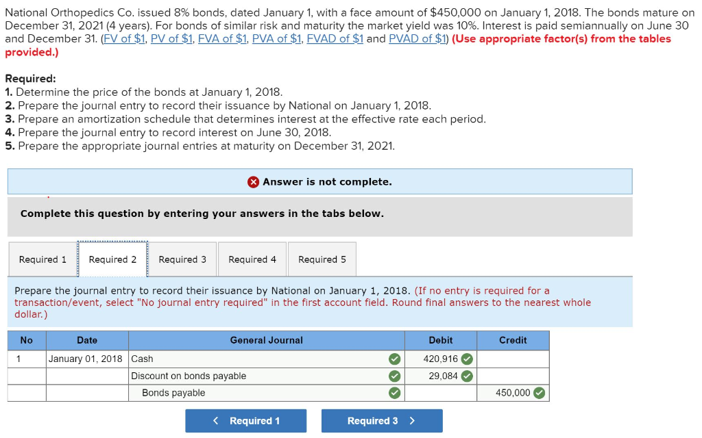 bonds, dated January 1, with a face amount of $450,000 on January