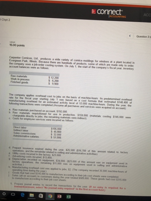  connect ACCOUNTING Chpt 2 Question 3 value 15.00 points Carpenter Comices,