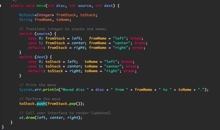 Move move = new Move(disc,from,to,aux, true); // move.isCovered = true; moves.push(move); while(!moves.isEmpty())