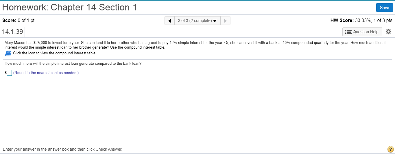 Homework: Chapter 14 Section 1 Save Score: 0 of 1 pt
