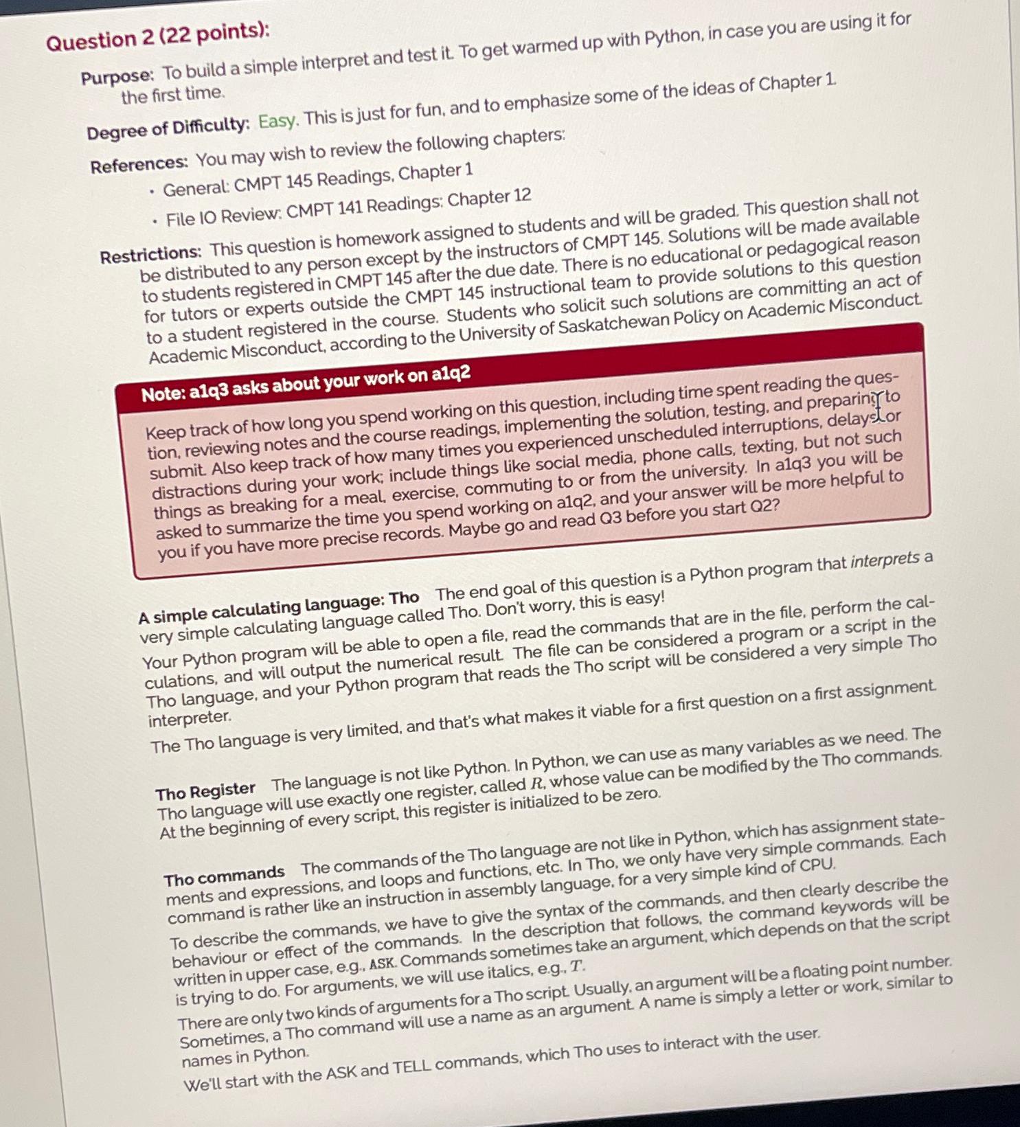  Question 2(22 points): Purpose: To build a simple interpret and test