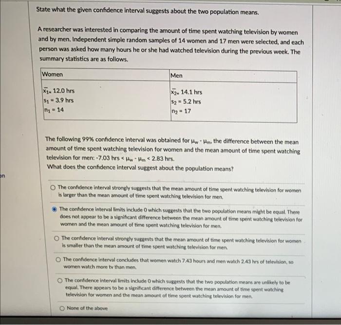  State what the given confidence interval suggests about the two population