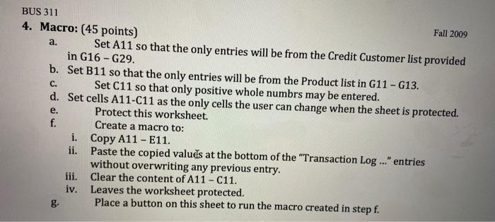  a. BUS 311 Fall 2009 4. Macro: (45 points) Set A11