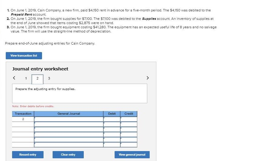 how you solved. On June 1, 2019, Cain Company, a new firm,