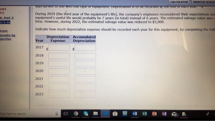 Problem 9-4A At the beginning of 2017, Larkspur, Inc. acquired equipment costing