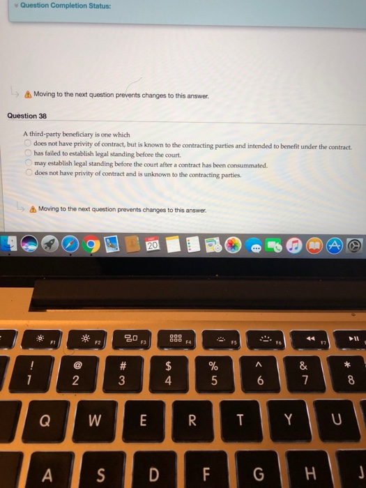  Question Completion Status: Moving to the next question prevents changes to