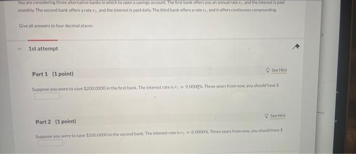 need help 1,2, 3, 4 & 5 You are consdering three affernative