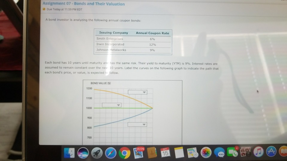 Assignment 07-Bonds and Their Valuation e Due Today at 11:59 PM