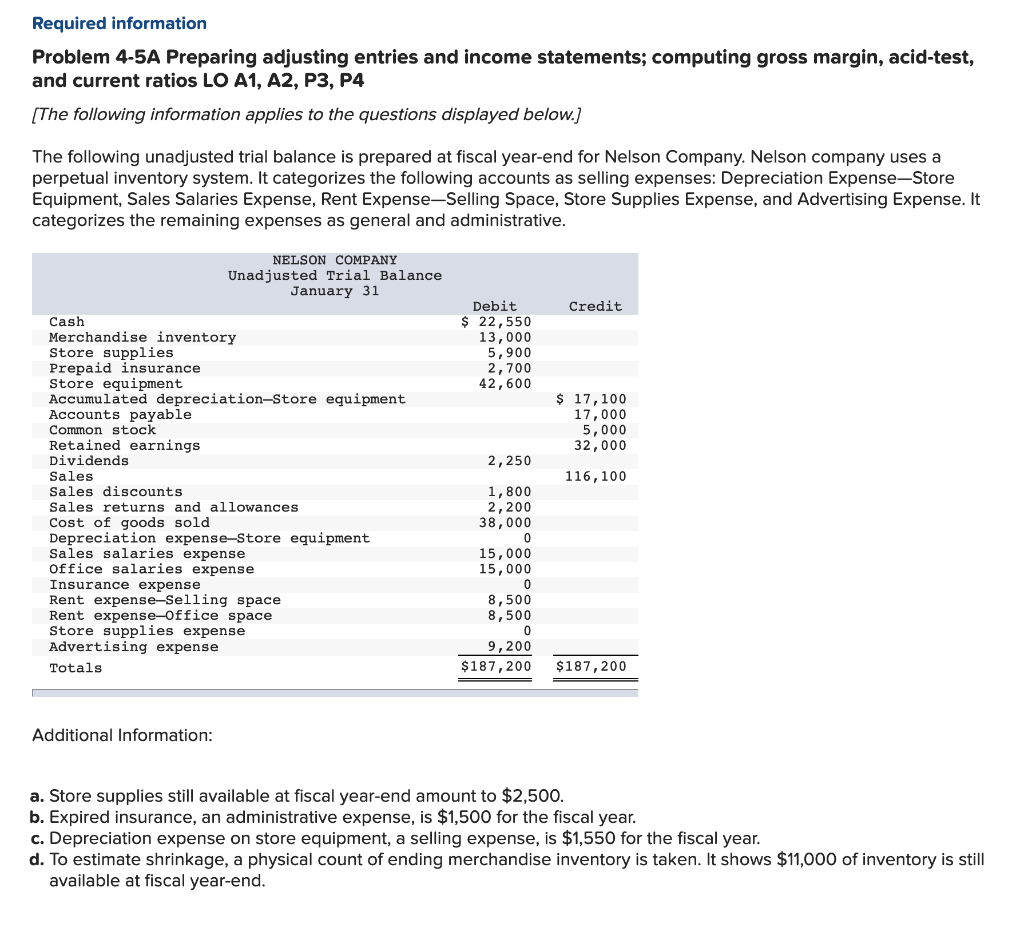 Required information Problem 4-5A Preparing adjusting entries and income statements; computing