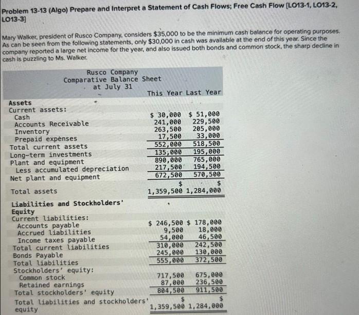  Need help, please. Problem 13-13 (Algo) Prepare and Interpret a Statement