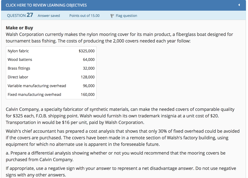 CLICK HERE TO REVIEW LEARNING OBJECTIVES QUESTION 27 Answer saved Points
