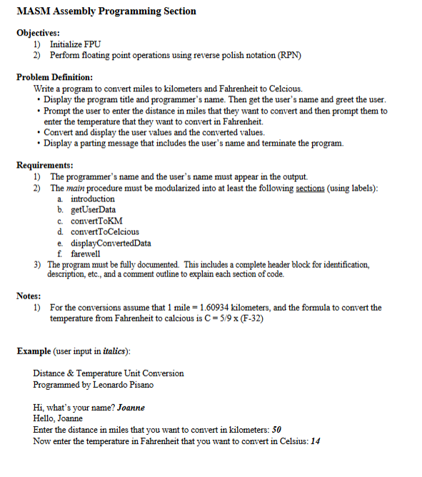 Problem Definition: Write a program to convert miles to kilometers and