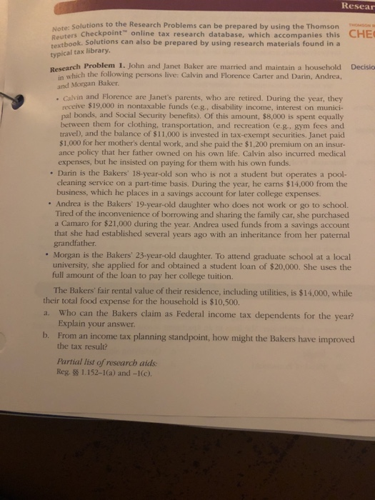  Resear Note: Solutions to the Research Problems can be prepared by