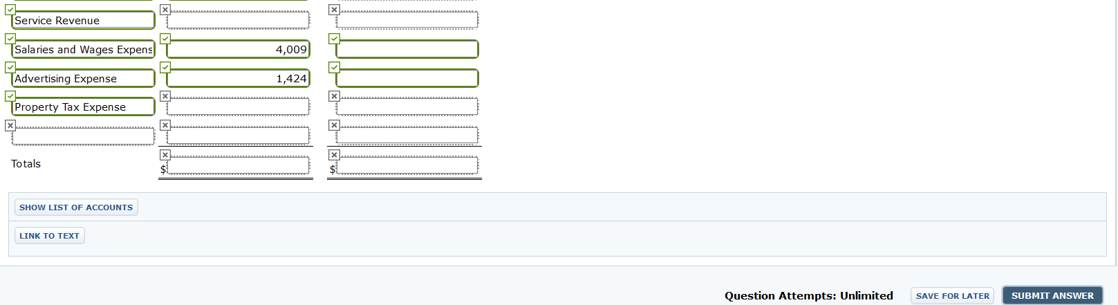 ledger reveals the following. (a) Each account had a normal balance. (b)