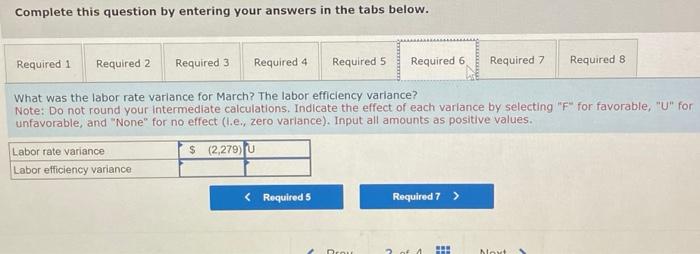 efficiency variance? Note: Do not round intermediate caicutations. Indicate the effect of