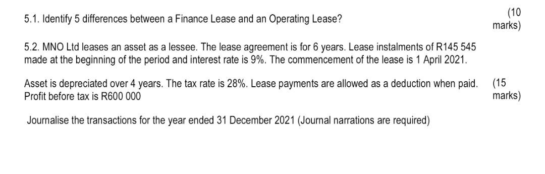 5.1. Identify 5 differences between a Finance Lease and an Operating