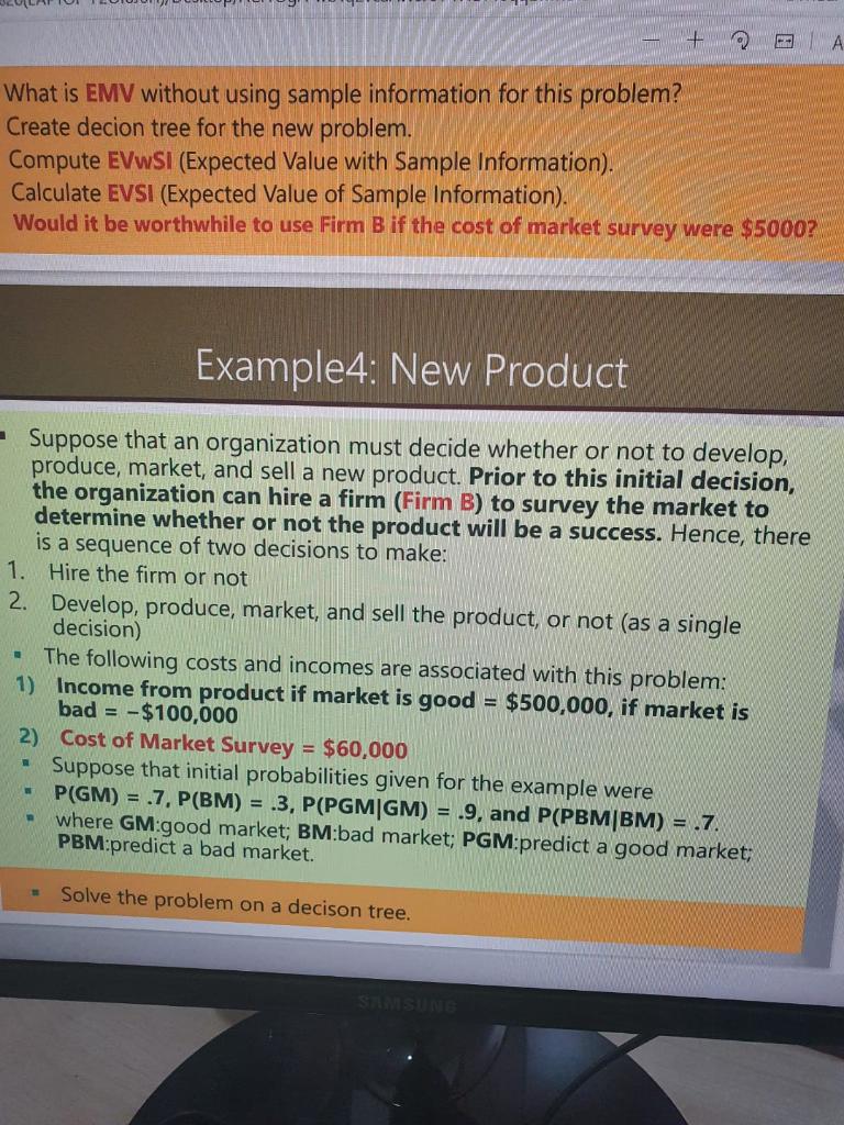  A What is EMV without using sample information for this problem?