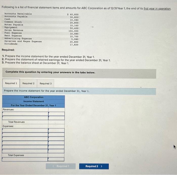  Please complete required 1, 2, and 3. Following is a list