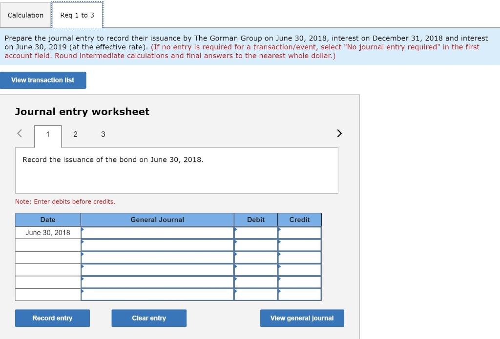 question. The Gorman Group issued $910,000 of 13% bonds on June 30,