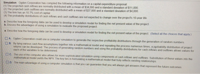  Simulation Ogden Corporation has compiled the following information on a capital