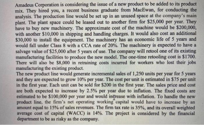 What are the fixed costs or non variable costs? Amadeus Corporation is