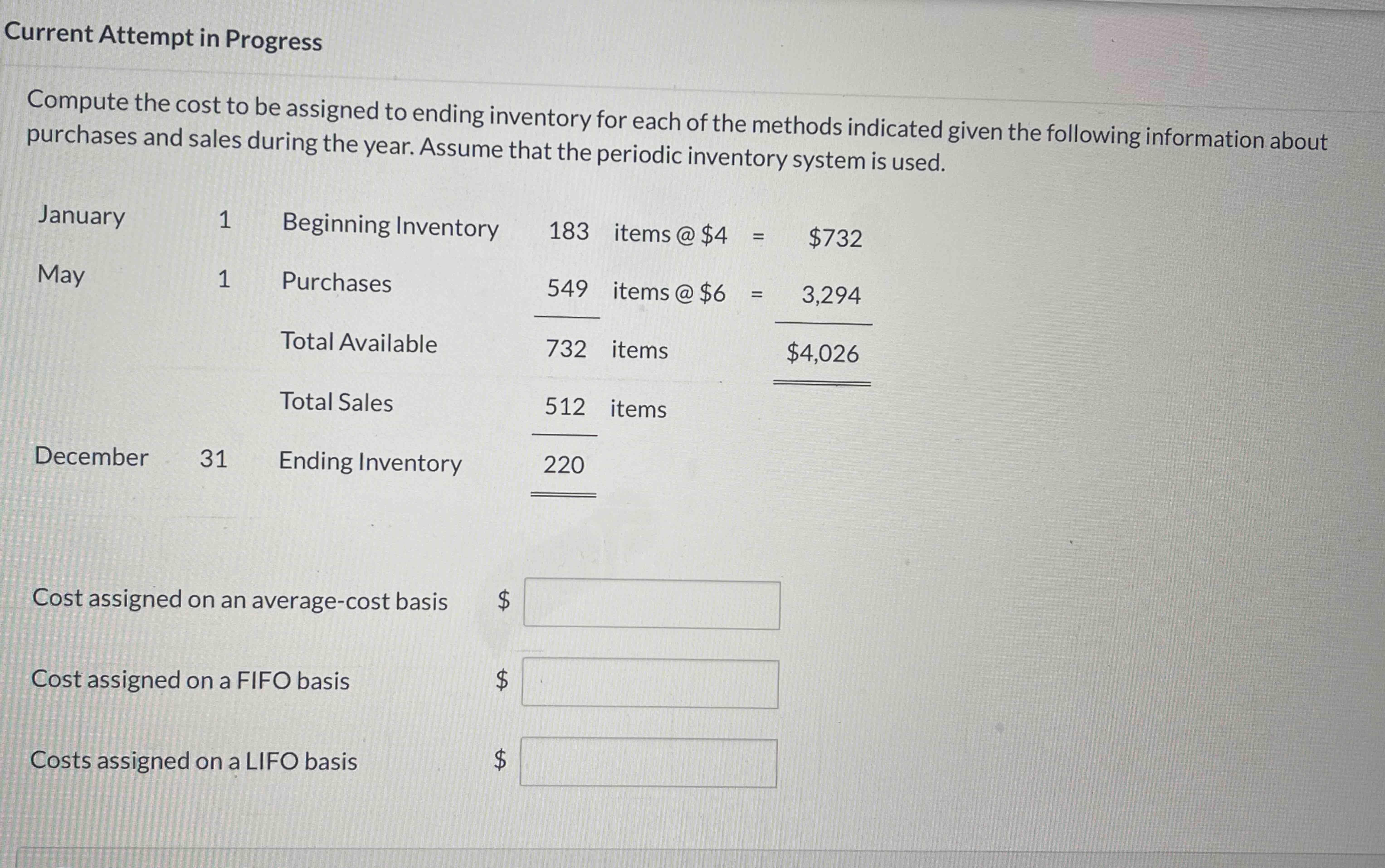 Current Attempt in Progress Compute the cost to be assigned to