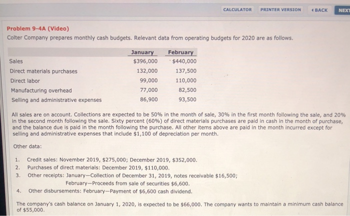  CALCULATOR PRINTER VERSION BACK NEXT Problem 9-4A (Video) Colter Company prepares