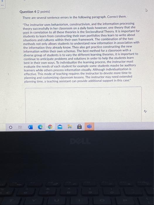  Question 4 (2 points) There are several sentence errors in the