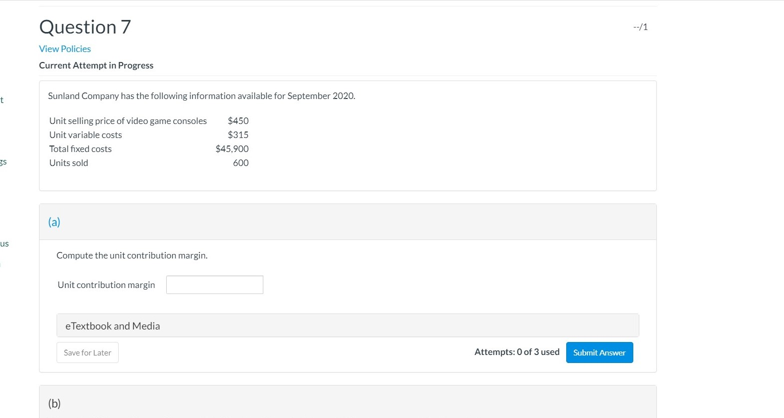 Question 7 --11 View Policies Current Attempt in Progress t Sunland