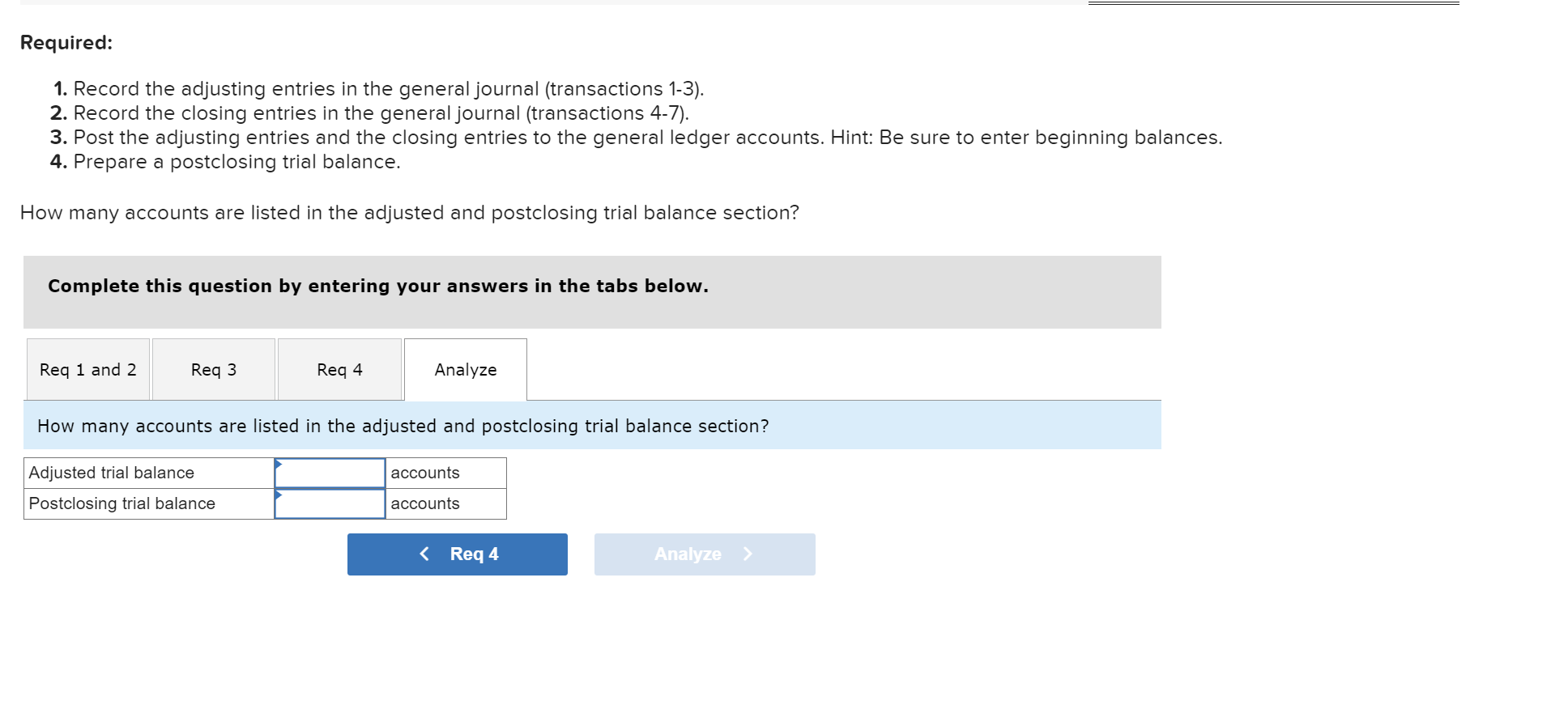 the general journal (transactions 4-7). 3. Post the adjusting entries and the