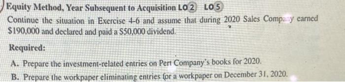  Equity Method, Year Subsequent to Acquisition LO 2 LO 5 Continue