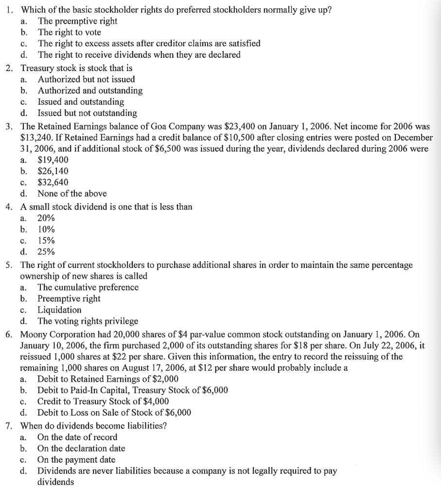  a. c. a. a. c. 1. Which of the basic stockholder