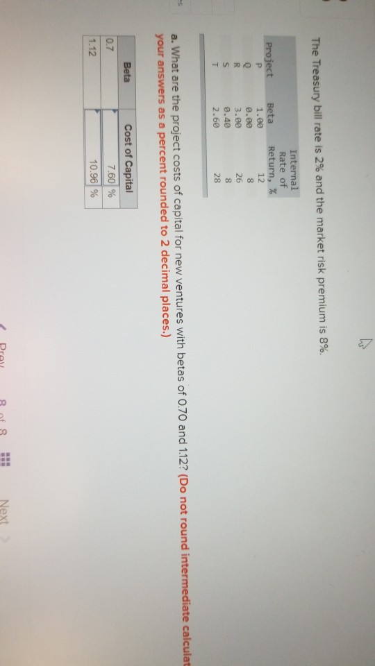  please show your steps The Treasury bill rate is 2% and