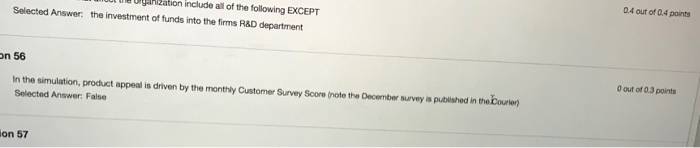 be Selected Answer: E. All of the listed tion 42 O out