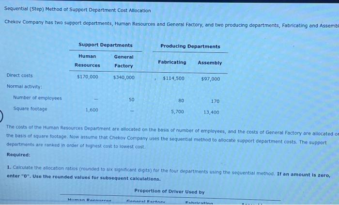  Sequential (Step) Method of Support Department Cost Allocation Chekov Company has