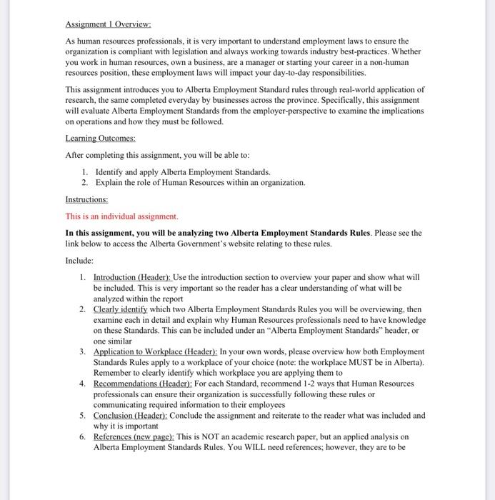  Assignment 1 Overview: As human resources professionals, it is very important