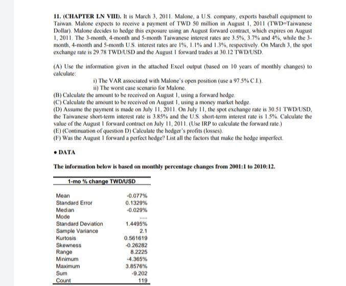 11. (CHAPTER LN VIIT). It is March 3, 2011. Malone, a