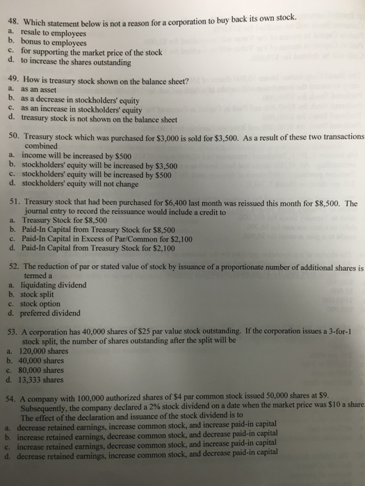  Which statement below is not a reason for a corporation to