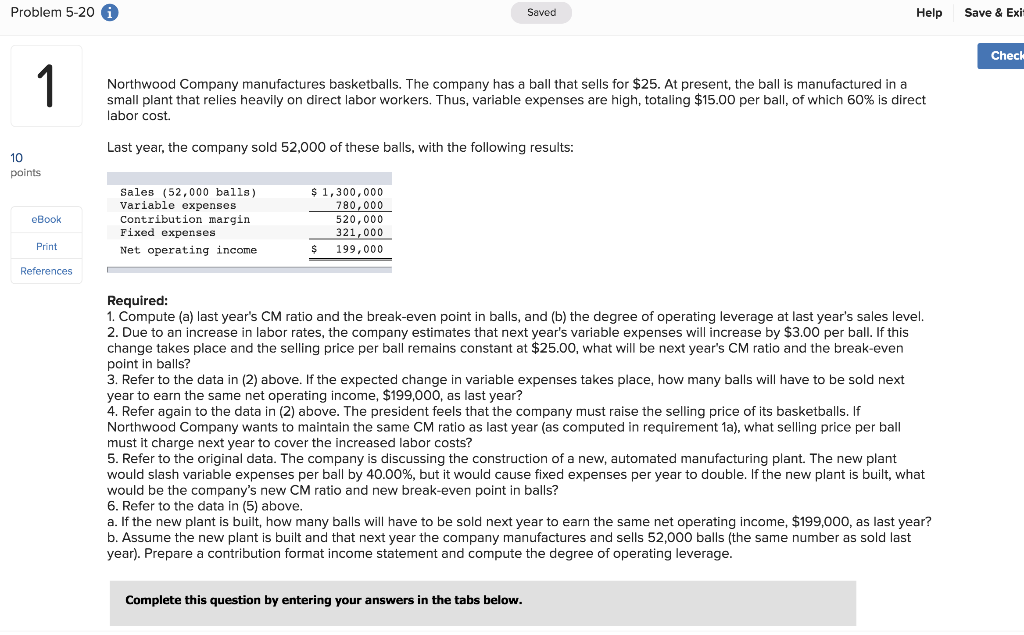 Problem 5-20 i Help Saved Save & Exit Check 1 Northwood