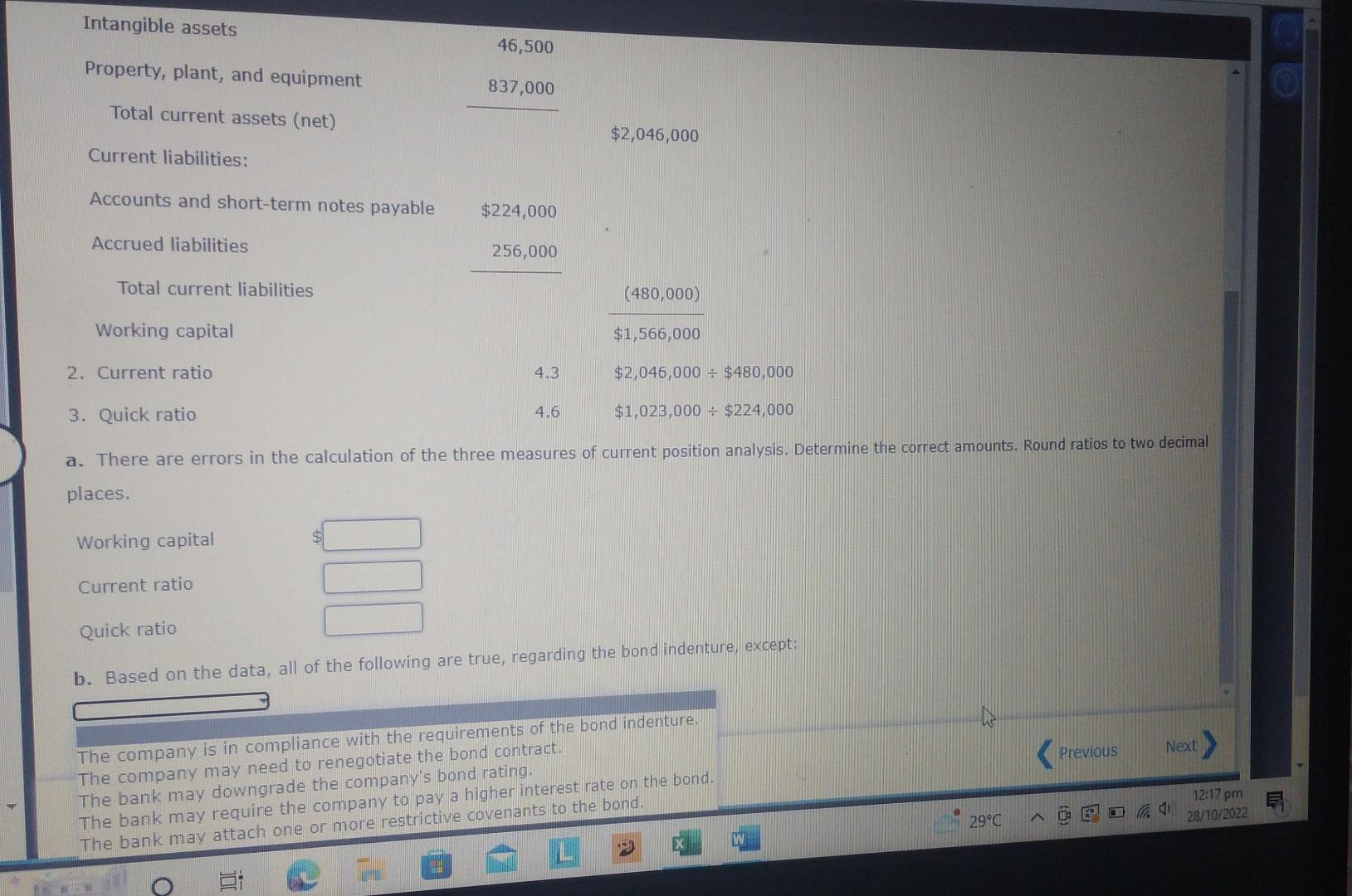 debenture bonds dated January 2,20Y8, required working capital of $1,461,400, a current