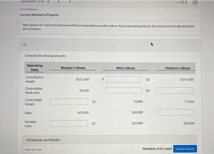  Questions or 13 - / 12.5 = View Policies Current Attempt