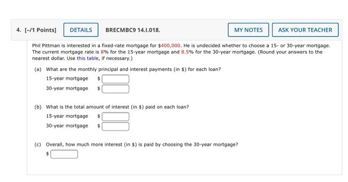  4. [-/1 Points) DETAILS BRECMBC9 14.1.018. MY NOTES ASK YOUR TEACHER