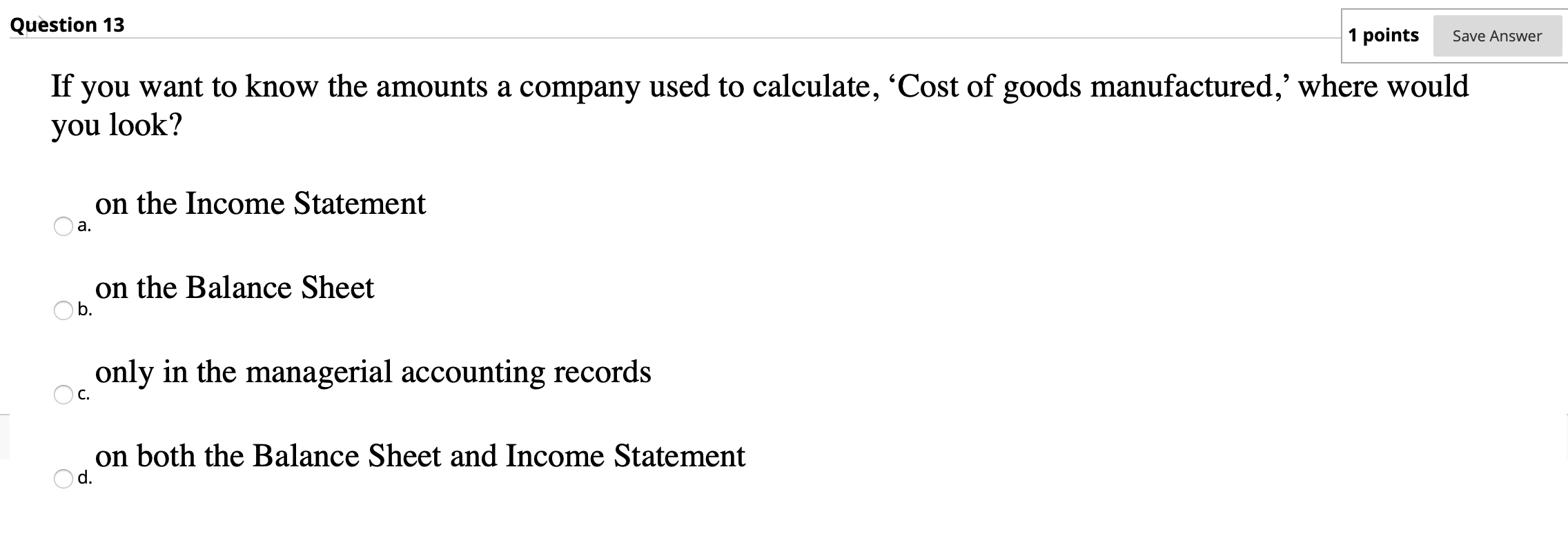 as a subtraction from raw materials available for use, and on O