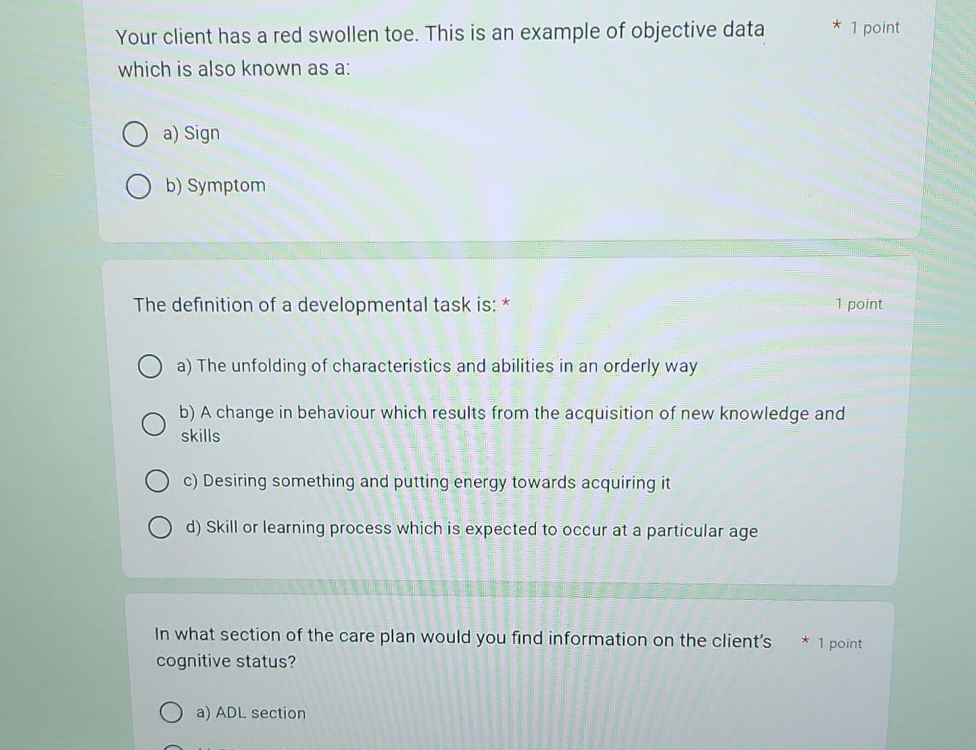  Your client has a red swollen toe. This is an example