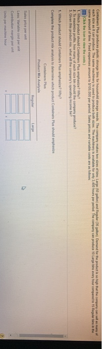  Containers Plus produces plastic storage bins for household storage needs The