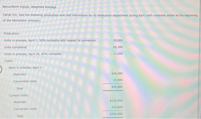  what are 2 and 3? Nonuniform Inputs, Weighted Average Carter Inc.